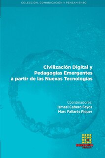 Front cover_Civilización Digital y Pedagogías Emergentes a partir de las Nuevas Tecnologías