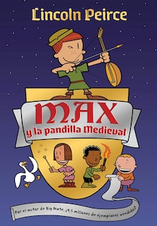 Front cover_Max Y La Pandilla Medieval / Max And The Midknights