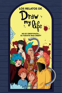 Front cover_Los Relatos De Draw My Life/ The Stories Of Draw My Life