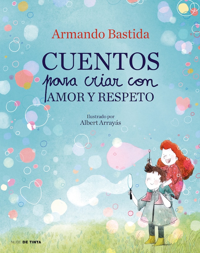 Front cover_Cuentos para criar con amor y respeto / Stories to Raise Kids with Love and Respect