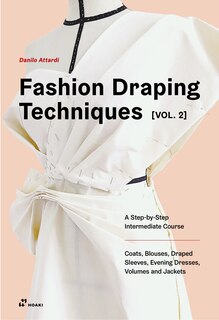 Couverture_Fashion Draping Techniques Vol. 2