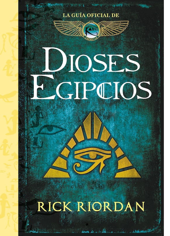 Front cover_Dioses Egipcios: La Guía Oficial De Las Crónicas De Kane / Brooklyn House Magician's Manual