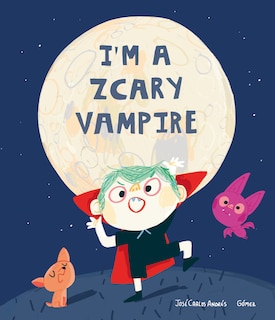 Front cover_I'm A Zcary Vampire