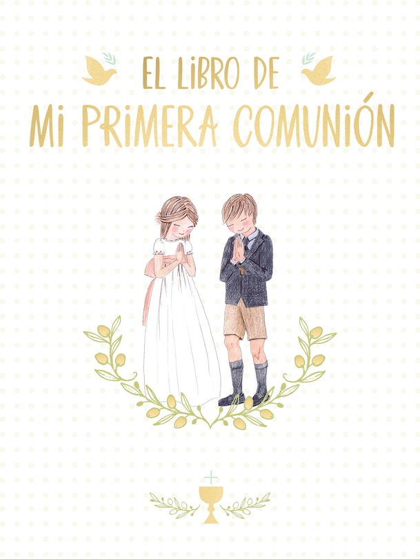 Couverture_El Libro De Mi Primera Comunión / Your First Communion Keepsake Book