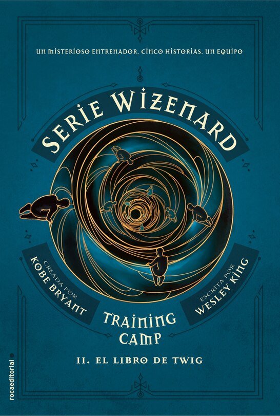 Front cover_El Libro De Twig / The Wizenard Series: Season One: Training Camp Twig
