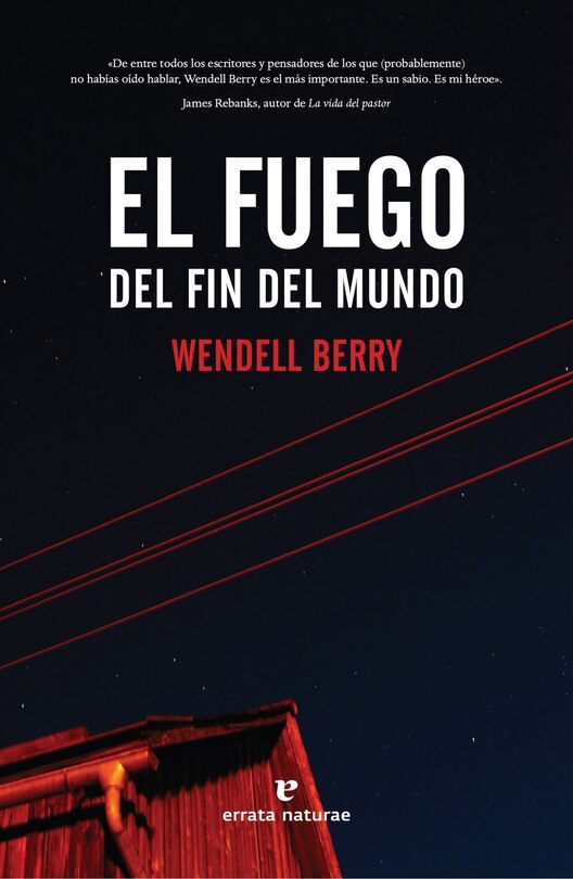 Couverture_El Fuego del Fin del Mundo, El