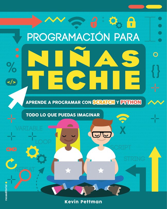 Front cover_Coding - Programación Para Niñas Techie / You Can Code