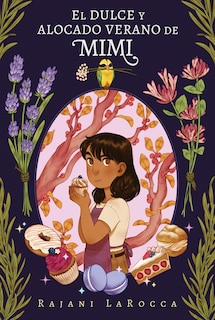 Front cover_El Dulce Y Alocado Verano De Mimi/ Midsummer's Mayhem