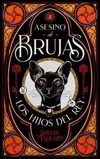 Couverture_Asesino de Brujas - Vol. 2. Los Hijos del Rey