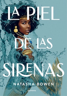 Couverture_La Piel De Las Sirenas / Skin Of The Sea
