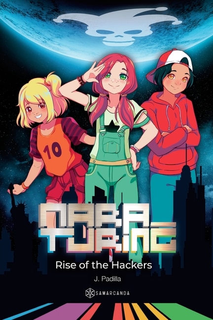Front cover_Mara Turing. Rise of the Hackers