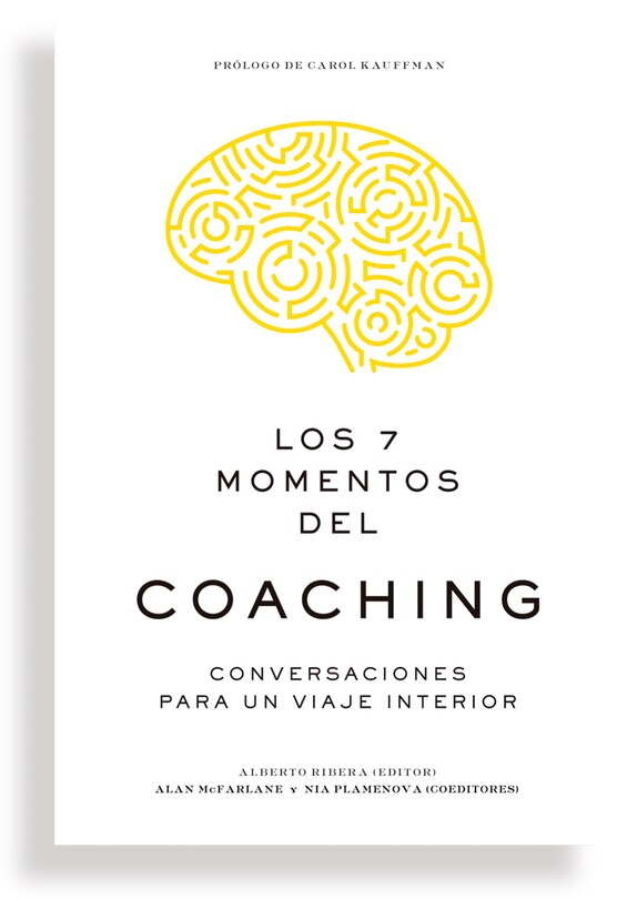 Couverture_Los 7 momentos del coaching  (7 Moments of Coaching Spanish Edition)