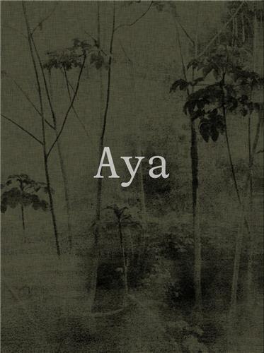 Front cover_Yann Gross & Arguiñe Escandón: Aya