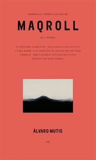 Couverture_Empresas y Tribulaciones de Maqroll El Gaviero