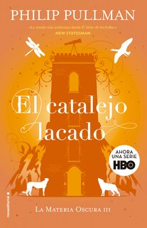 Couverture_El Catalejo Lacado / The Amber Spyglass