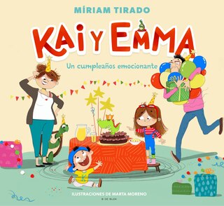 Front cover_Kai Y Emma: Un Cumpleaños Emocionante / Kai And Emma 1: An Exciting Birthday