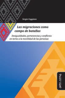 Couverture_Las migraciones como campo de batallas