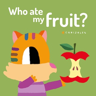 Couverture_Who Ate My Fruit?