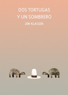 Front cover_Dos Tortugas Y Un Sombrero