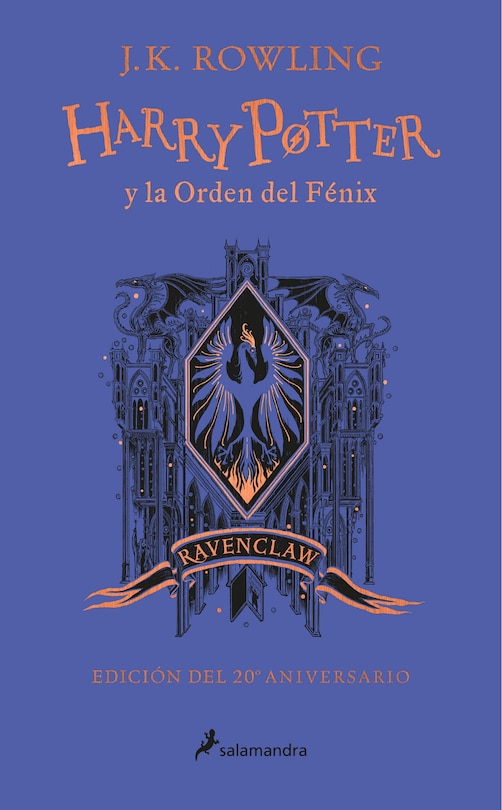 Front cover_Harry Potter y la Orden del Fénix (20 Aniv. Ravenclaw) / Harry Potter and the Order of the Phoenix (Ravenclaw)