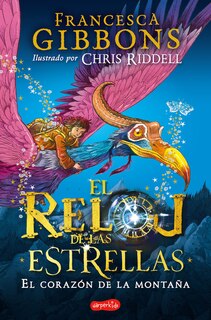 Front cover_El reloj de las estrellas. El corazón de la montaña