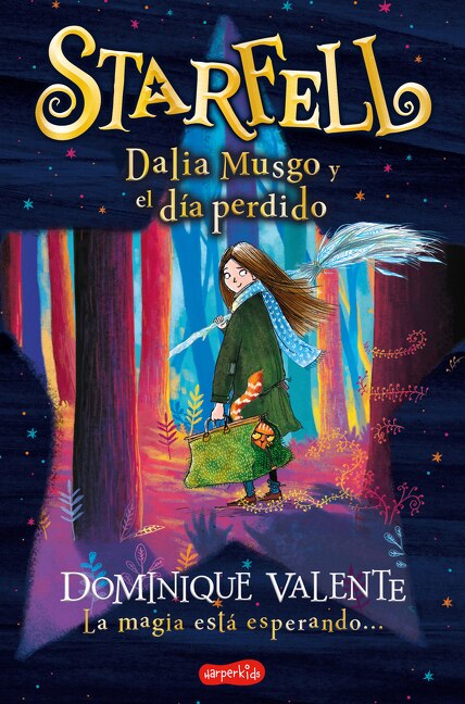 Couverture_Starfell. Dalia Musgo y el día perdido