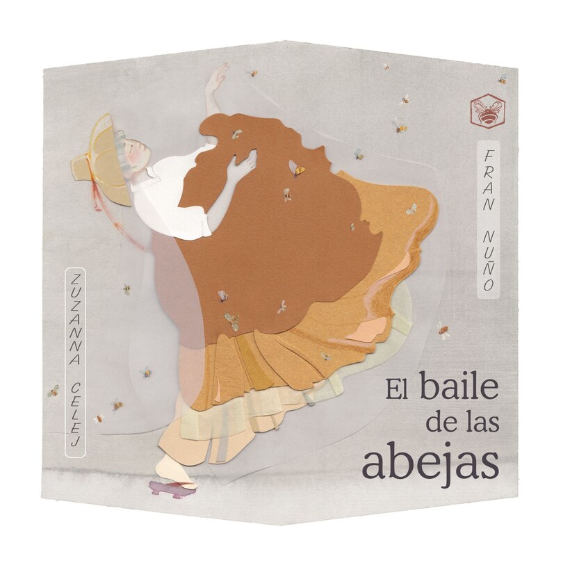 Front cover_El Baile De Las Abejas (the Dance Of The Bees)