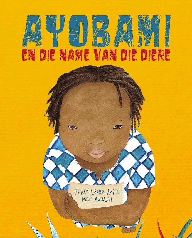 Couverture_Ayobami en die name van die diere (Ayobami and the Names of the Animals)