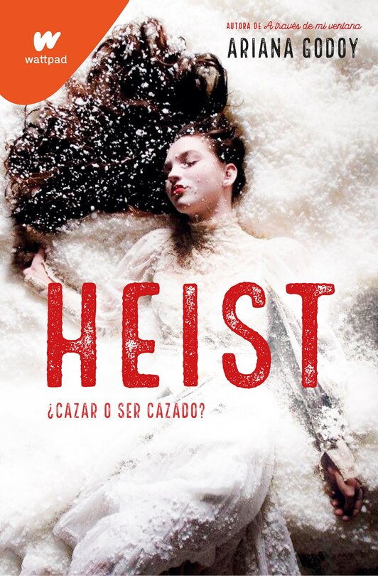 Front cover_Heist: ¿Cazar o ser cazado? (Spanish Edition)