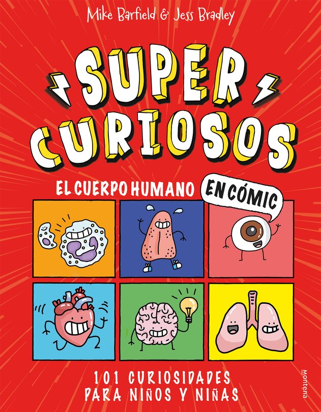Front cover_El Cuerpo Humano En Cómic: 101 Curiosidades Para Niños Y Niñas / The Human Body In Comics. 101 Curiosities For Boys And Girls