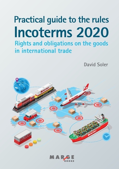 Front cover_Practical guide to the Incoterms 2020 rules