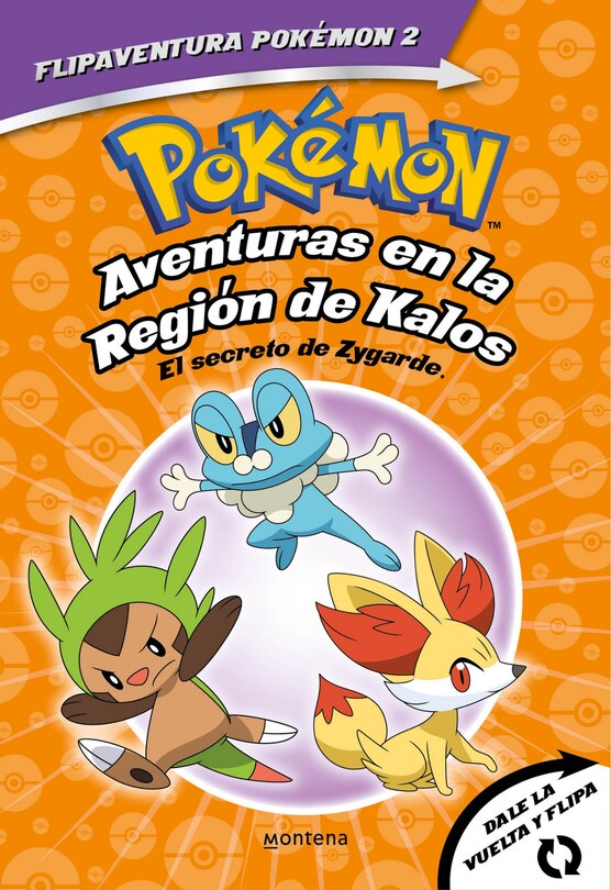 Front cover_Pokémon. Aventuras En La Región Kalos: El Secreto De Zygarde + Aventuras En La Región Teselia.una Verdad Legendaria/the Secret Of Zygarde: A Legendary Truth