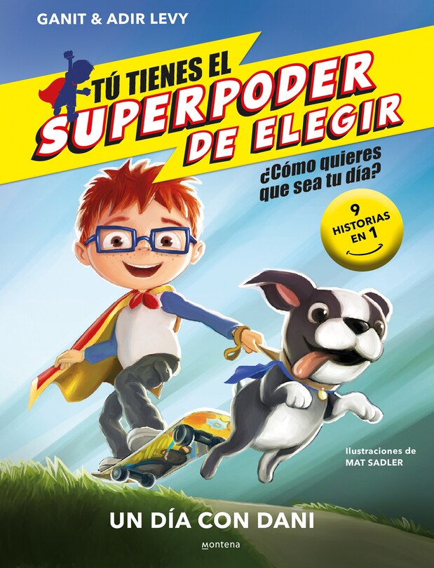 Couverture_Un día con Dani (9 historias en 1) / What Should Danny Do?
