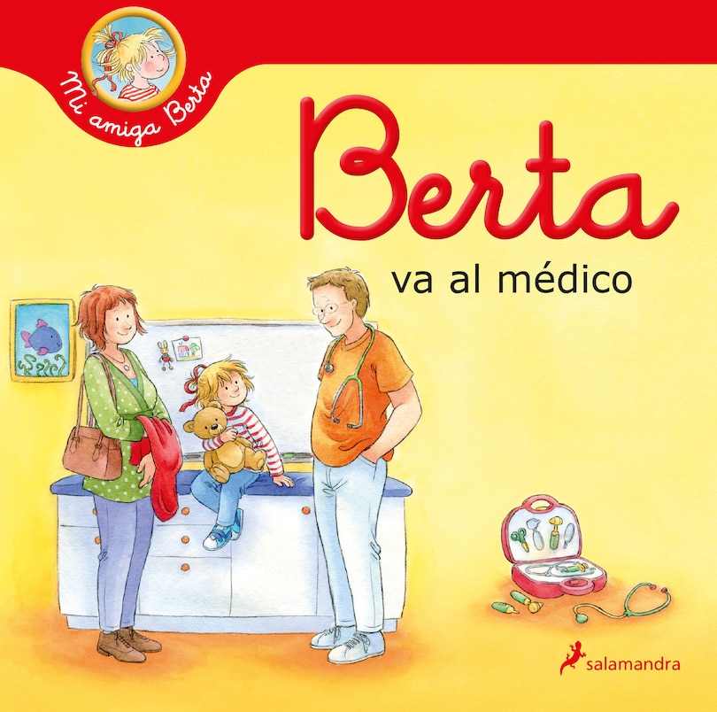 Front cover_Berta Va Al Médico / Berta Goes To The Doctors Office