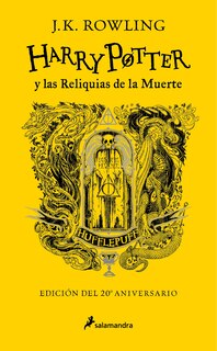 Front cover_Harry Potter y las reliquias de la muerte (20 Aniv. Hufflepuff) / Harry Potter and the Deathly Hallows (Hufflepuff)