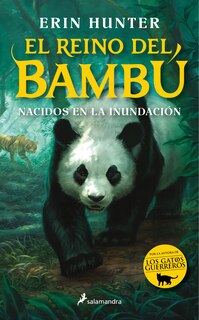Front cover_Nacidos en la inundación / Bamboo Kingdom 1