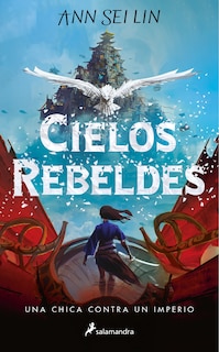 Front cover_Cielos Rebeldes / Rebel Skies