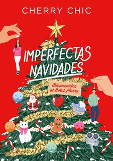 Couverture_Imperfectas navidades: Bienvenidos al hotel Merry / An Imperfect Christmas: Welcome to the Merry Hotel