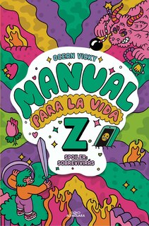 Front cover_Manual Para La Vida Z / Manual For Life Z