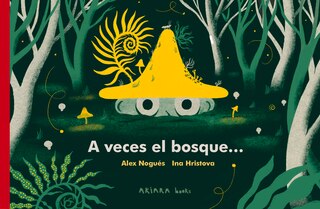 Couverture_A veces el bosque...