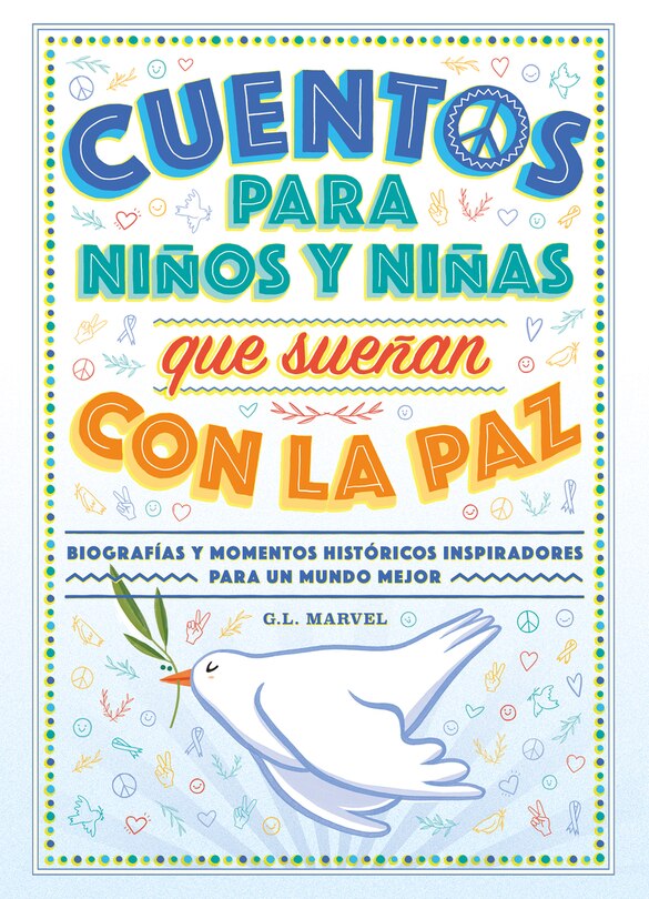 Couverture_Cuentos Para Niños Y Niñas Que Sueñan Con La Paz