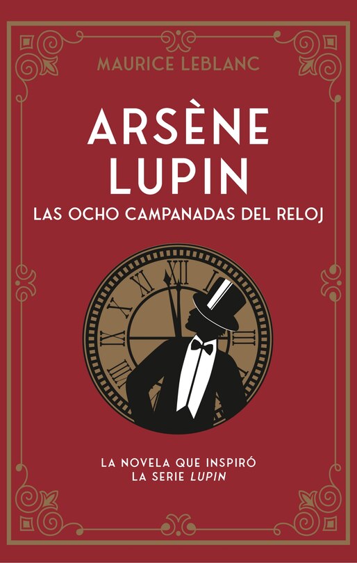 Front cover_Arsene Lupin. Las Ocho Campanadas del Reloj