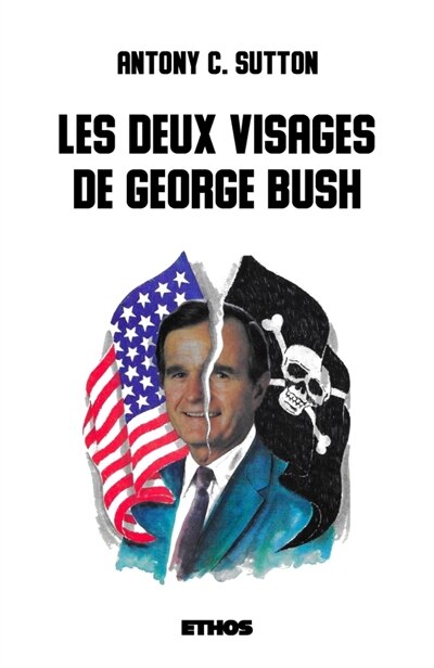 Front cover_Les deux visages de George Bush