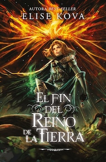Couverture_El Fin del Reino de la Tierra, El