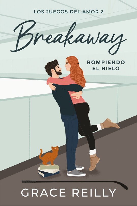 Couverture_Breakaway. Rompiendo El Hielo (Los Juegos del Amor # 2)