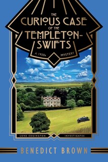 Front cover_The Curious Case of the Templeton-Swifts