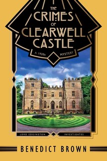 Front cover_The Crimes of Clearwell Castle