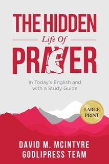 Couverture_David McIntyre The Hidden Life of Prayer