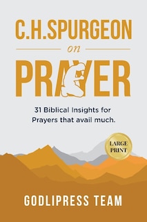 Front cover_C. H. Spurgeon on Prayer