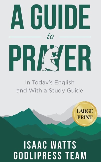 Couverture_Isaac Watts A Guide to Prayer